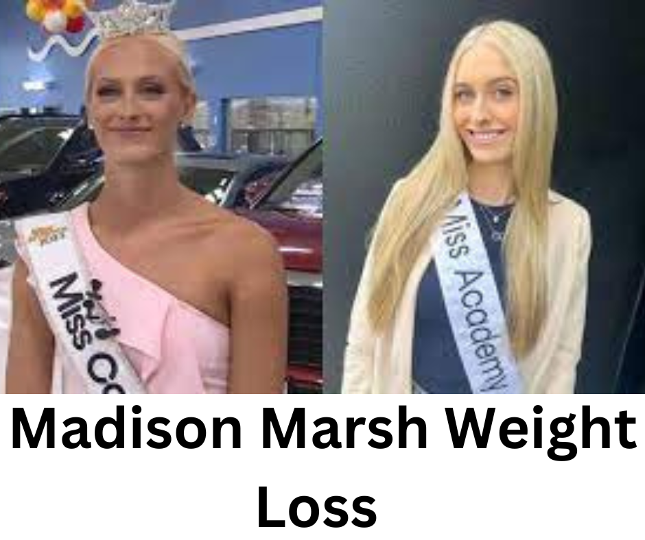 Madison Marsh Weight Loss