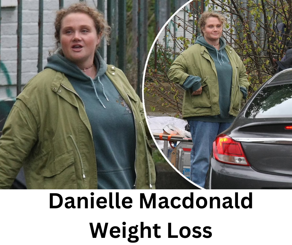 Danielle Macdonald Weight Loss