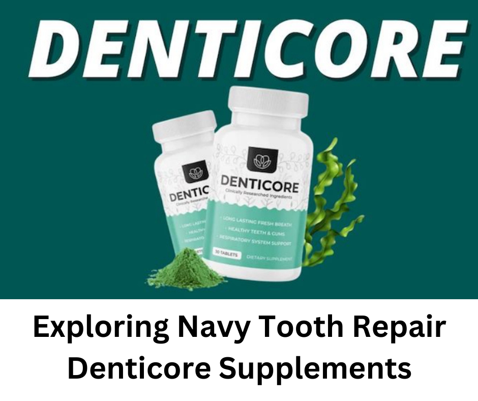 Denticore Supplements