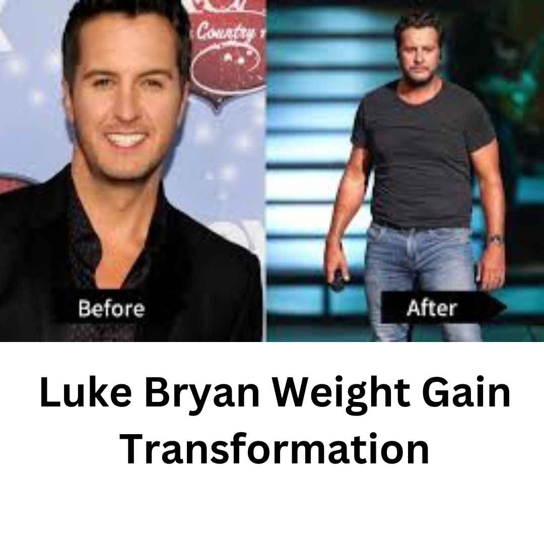 Luke Bryan Weight Gain Transformation - weightlasting.com