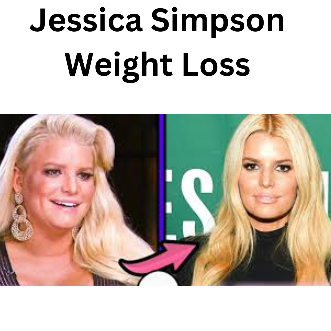 Jessica Simpson Weight Loss