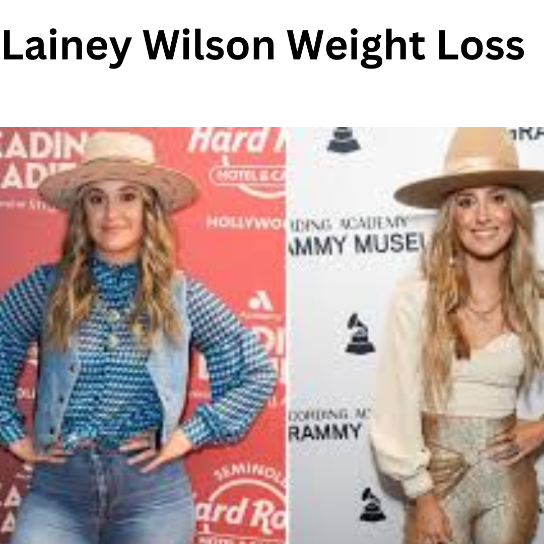 Lainey Wilson Weight Loss