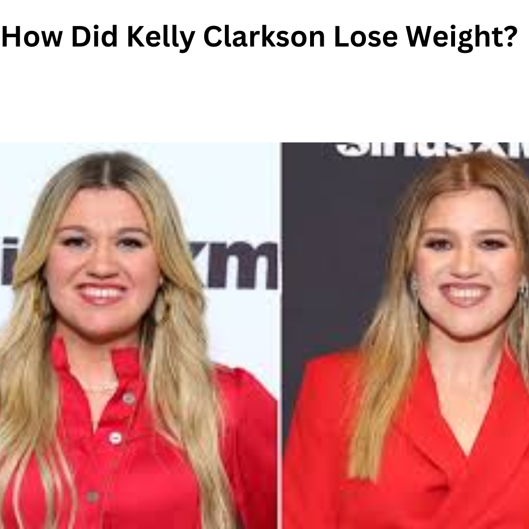 How Did Kelly Clarkson Lose Weight