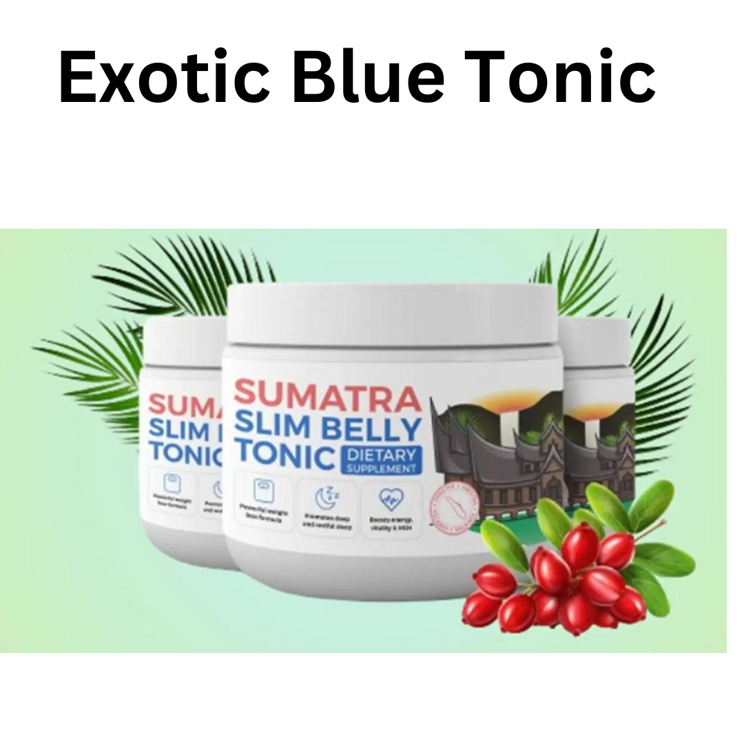 Exotic Blue Tonic Weight Loss